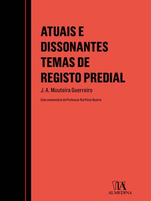 cover image of Atuais e Dissonantes Temas de Registo Predial
